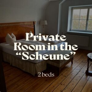 PRIVATE Room | Scheune 2 without bath | 2 Beds